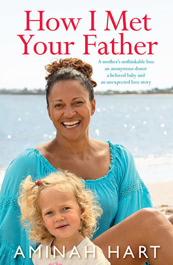 Aminah Hart knygos „Kaip aš susipažinau su tavo tėvu“ viršelis