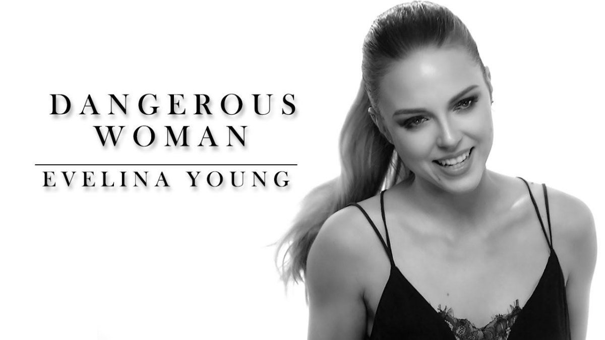 dangerous-woman-ariana-grande-cover-by-evelina-young
