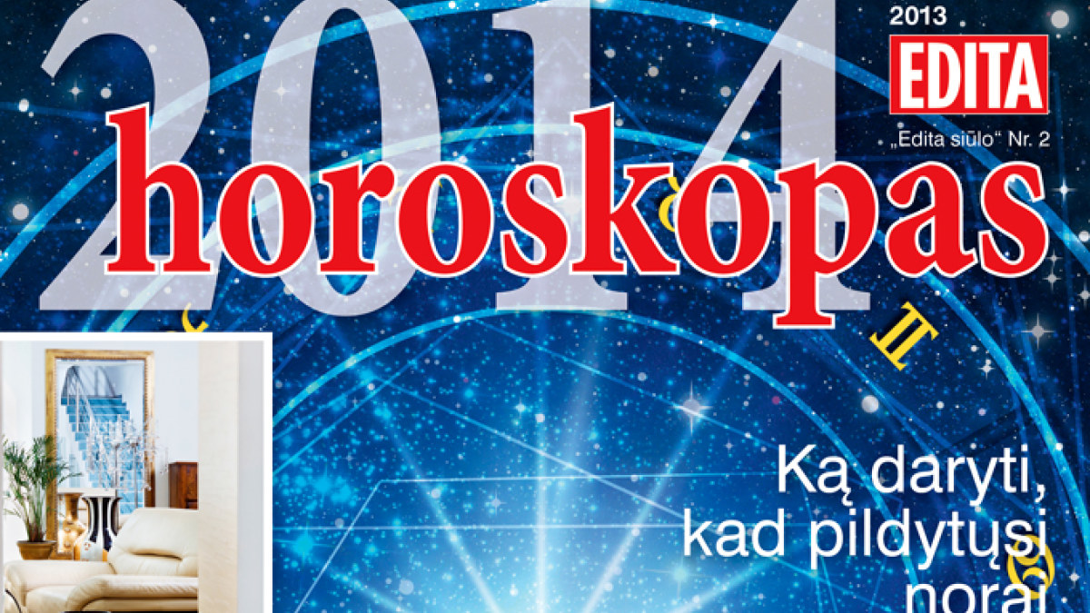 „2014 horoskopas“ / Žurnalo „Edita“ archyvo nuotr.