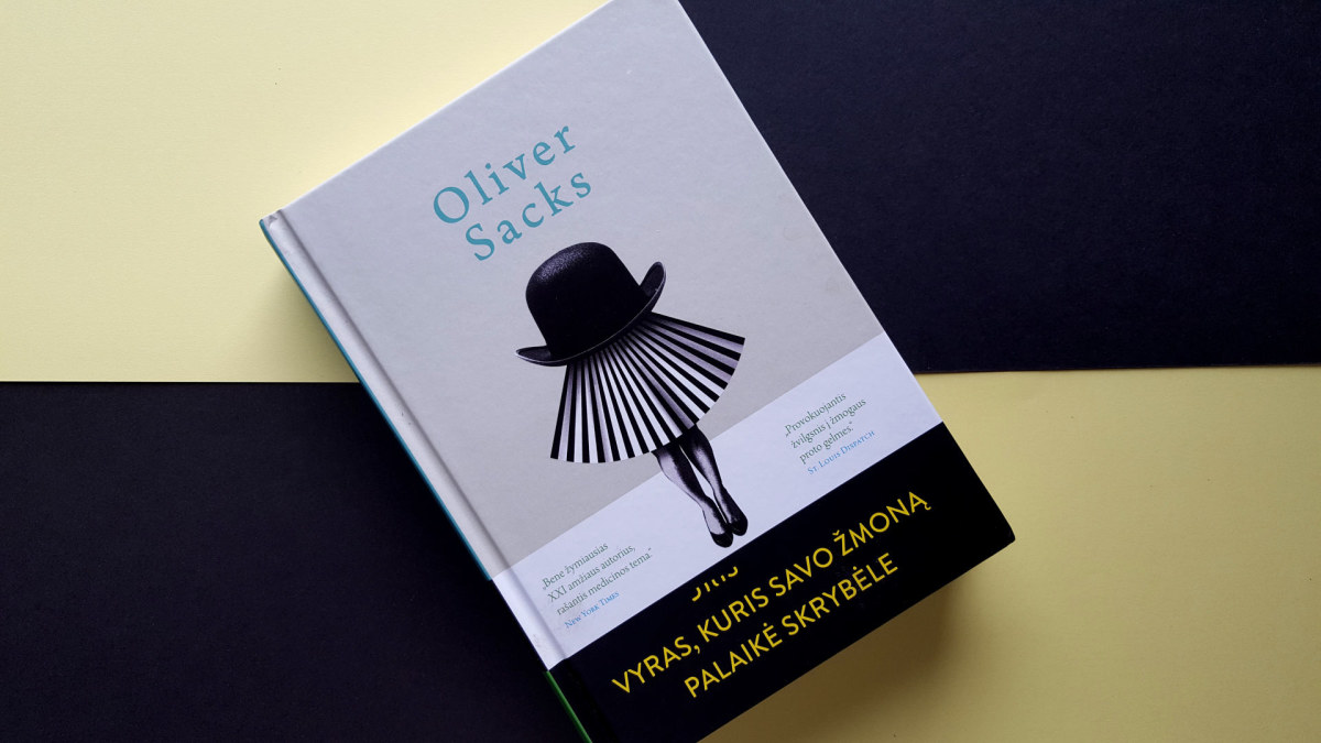 Oliverio Sackso „Vyras, kuris savo žmoną palaikė skrybėle“ / „Skaitymo valandos“
