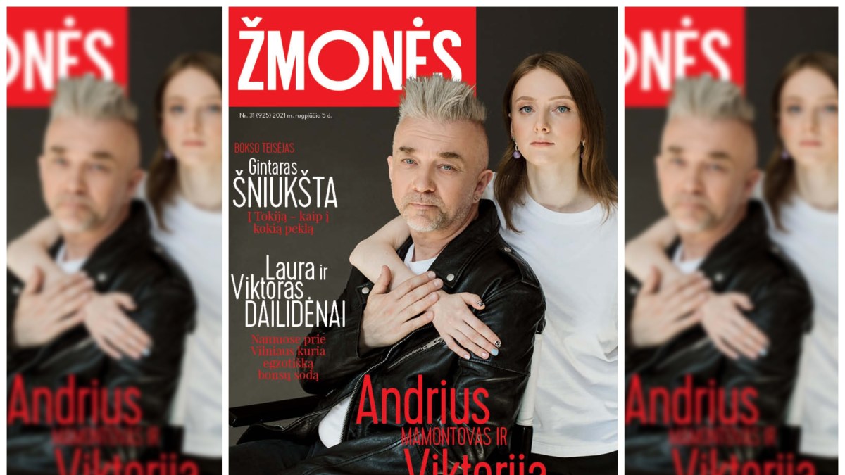 Andrius Mamontovas ir Viktorija Mamontovaitė / Žurnalas „Žmonės“